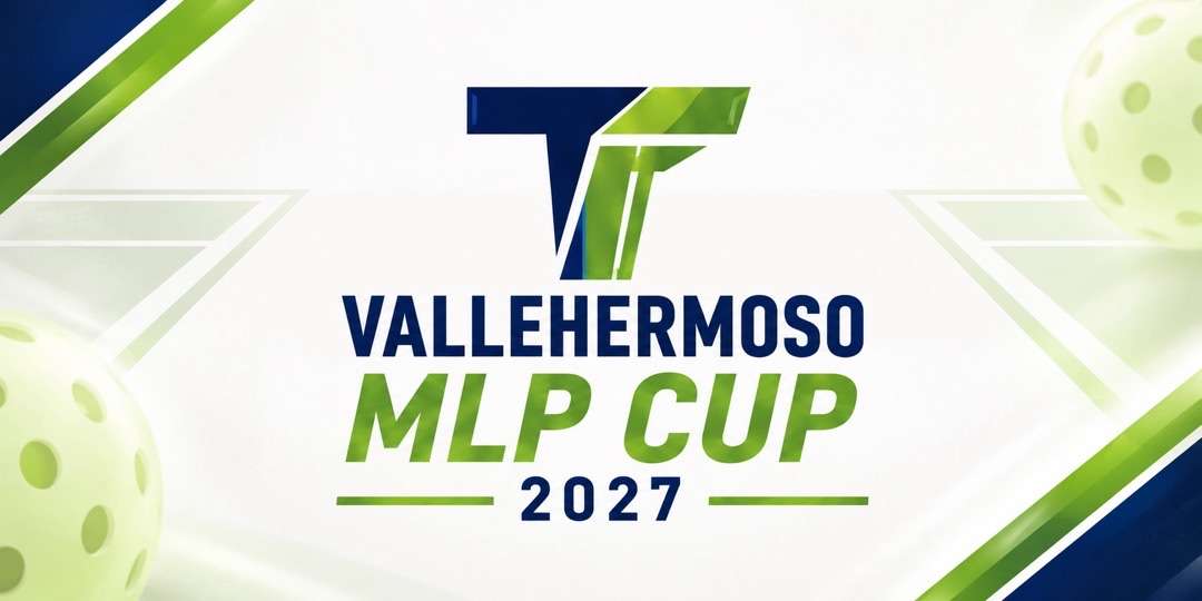 Vallehermoso MLP Cup 2027 | CourtPlay